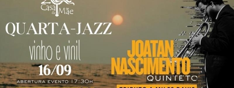 QUARTA-JAZZ -  CASA DA MÃE