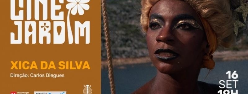 CINE JARDIM - XICA DA SILVA + FOLIA DE REIS: A BRILHANTE ESTRELA DE BELÉM
