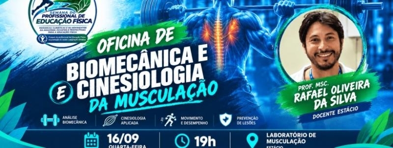Evento: SPEDF | Estácio Amazonas 2026 - Oficina: Biomecânica e Cinesiologia da Musculação