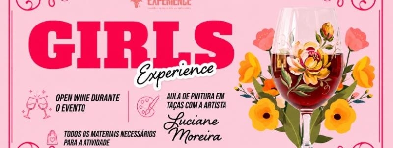 GIRLS EXPERIENCE - 09.09 - SEGUNDA EDIÇÃO