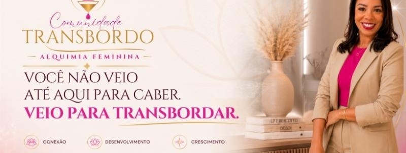 Momento Comunidade Transbordo Alquimia Feminina