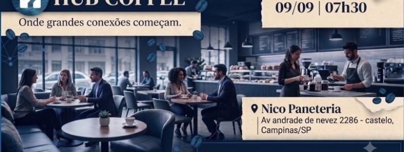 Hub Coffe - Onde grandes conexões começam