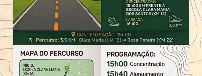 1ª Caminhada da Escola Clara Maria dos Santos e Anexas