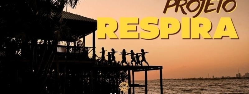 Evento: 03/09 | Projeto Respira | Qui