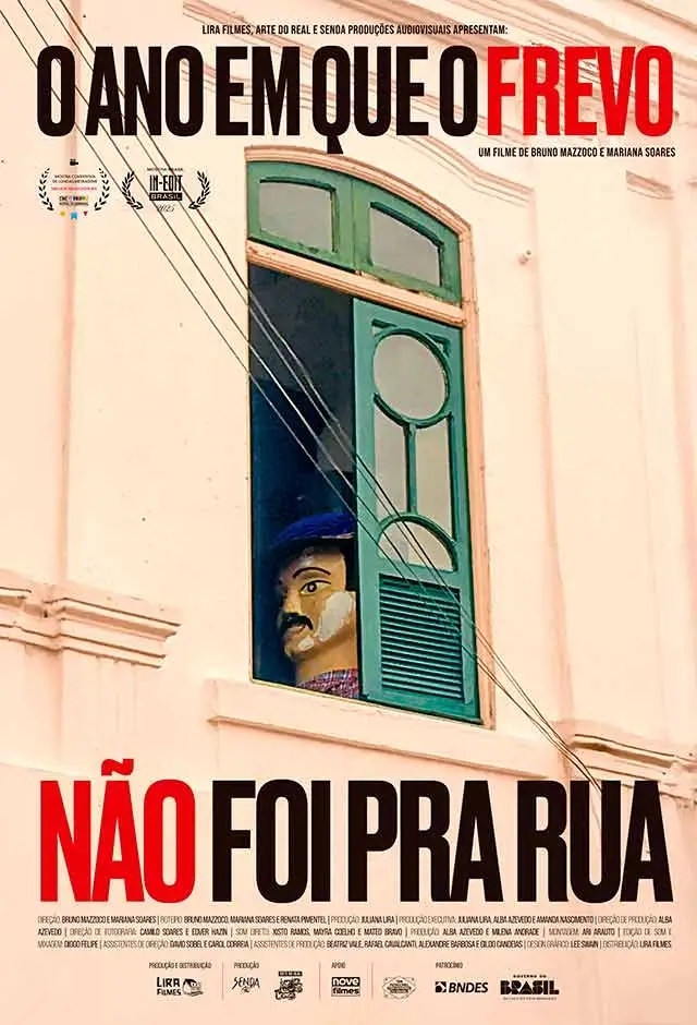 Película: O Ano Em Que O Frevo Não Foi Pra Rua